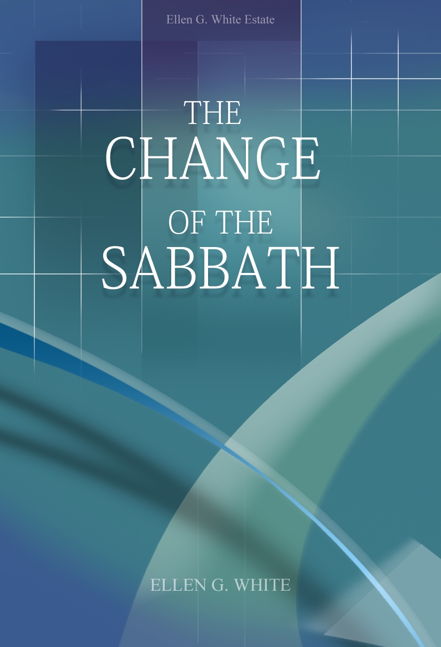 The Change of the Sabbath