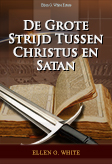 De Grote Strijd Tussen Christus en Satan