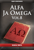 Alfa Ja Omega, Vol. 8
