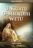 U-Kristu U-Msindisi Wetu
