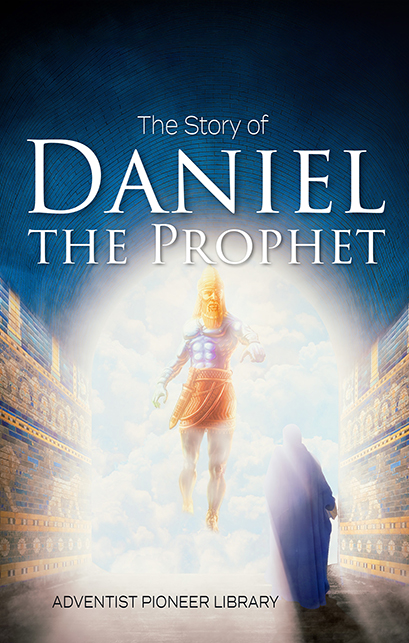 The Story of Daniel the Prophet