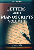 The Ellen G. White Letters and Manuscripts: Volume 1