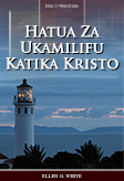 Hatua Za Ukamilifu Katika Kristo