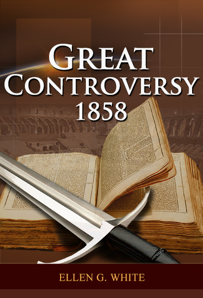 Great Controversy 1858