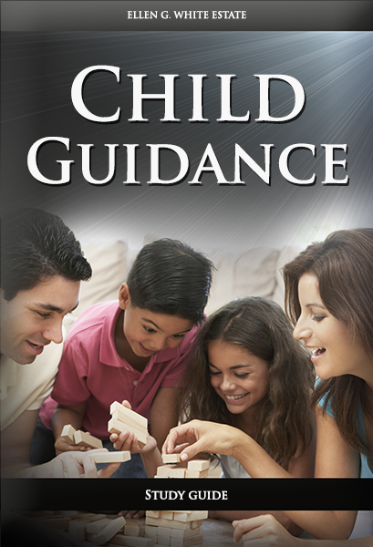 Child Guidance -- Study Guide