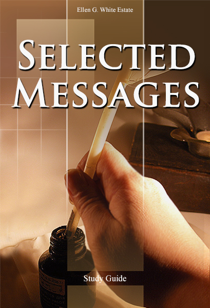 Selected Messages, Book 3 -- Study Guide