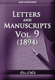 Letters and Manuscripts — Volume 9 (1894)