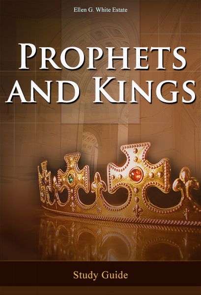 Prophets and Kings -- Study Guide