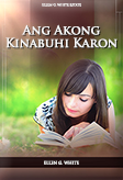 Ang Akong Kinabuhi Karon