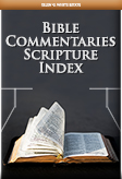 Bible Commentaries Scripture Index