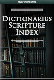 Dictionaries Scripture Index