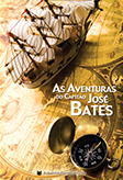As Aventuras do Capitão José Bates