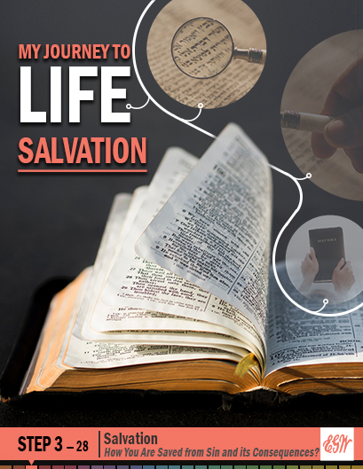 My Journey to Life, Step 3—Salvation