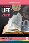 My Journey to Life, Step 5—The Sabbath