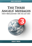 The Three Angels’ Messages