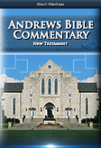 Andrews Bible Commentary - New Testament