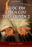 CUỘC Đời CHÚA CỨU THẺ - QUYỂN 2