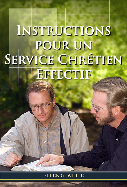 Instructions pour un Service Chrétien Effectif