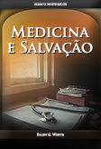 Medicina e Salvação 