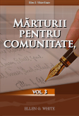 Mărturii pentru comunitate, vol. 3