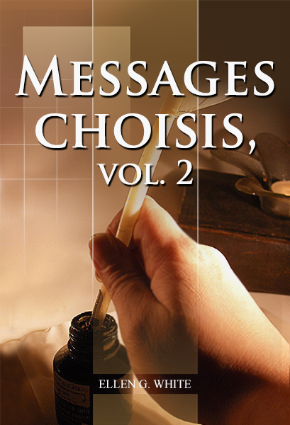 Messages choisis, vol. 2