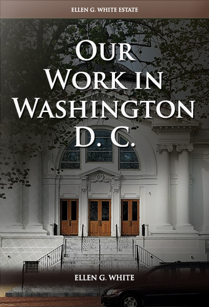 Our Work in Washington D. C.