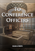 To Conference Officers