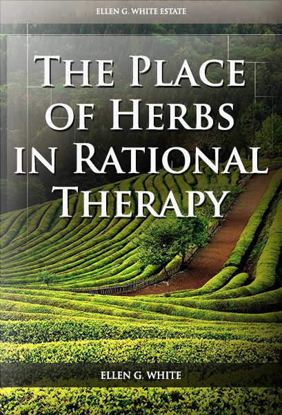 The Place of Herbs in Rational Therapy
