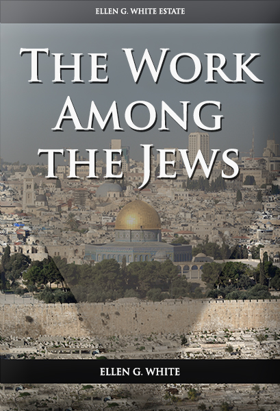 The Work Among the Jews