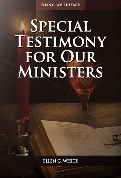 Special Testimony for Our Ministers