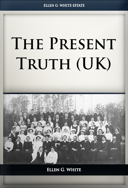 The Present Truth (UK)