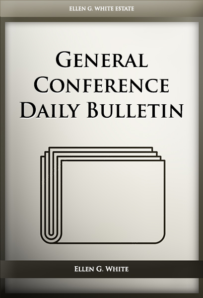 General Conference Daily Bulletin