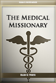The Medical Missionary