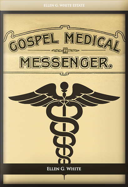 Gospel Medical Messenger