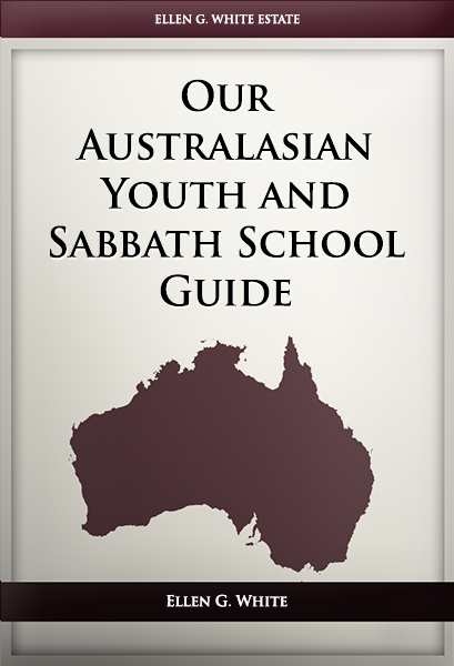 Our Australasian Youth and Sabbath School Guide