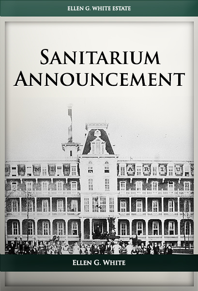 Sanitarium Announcement