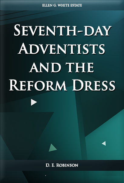 Seventh-day Adventists and the Reform Dress