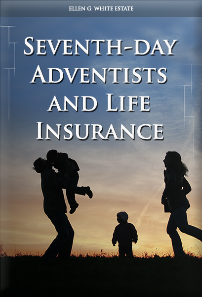 Seventh-day Adventists and Life Insurance