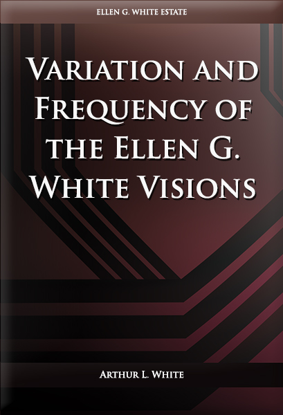 Variation and Frequency of the Ellen G. White Visions