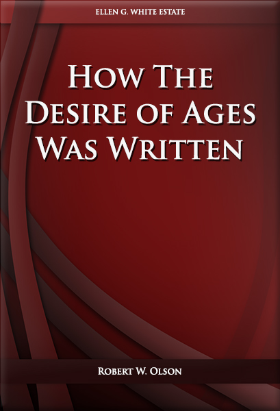 How The Desire of Ages Was Written