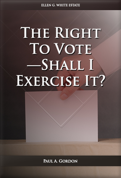 The Right To Vote—Shall I Exercise It?