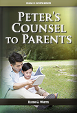 Peter’s Counsel to Parents