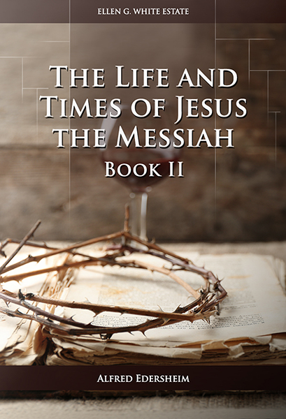 Embed equation hand Details — The Life and Times of Jesus the Messiah—Book II — Ellen G. White  Writings